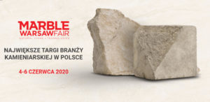Targi kamieniarskie największe w polsce MARBLE WARSAW FAIR STONE Waszawa Czerwiec 2020